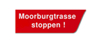 Moorburgtrasse stoppen!